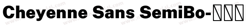 Cheyenne Sans SemiBo字体转换